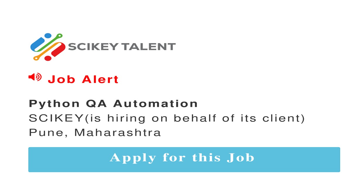 Python QA Automation job In Pune by SRKay Consulting Group - SCIKEY